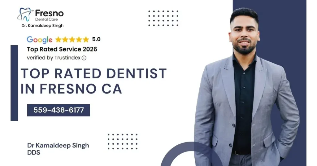 Why Families Trust Dr. Kamaldeep Singh: The Top Rated Dentist in Fresno CA 1 Dr. Kamaldeep Singh of Fresno Dental Care with a 5-star patient review for family and emergency dentistry in 93710.